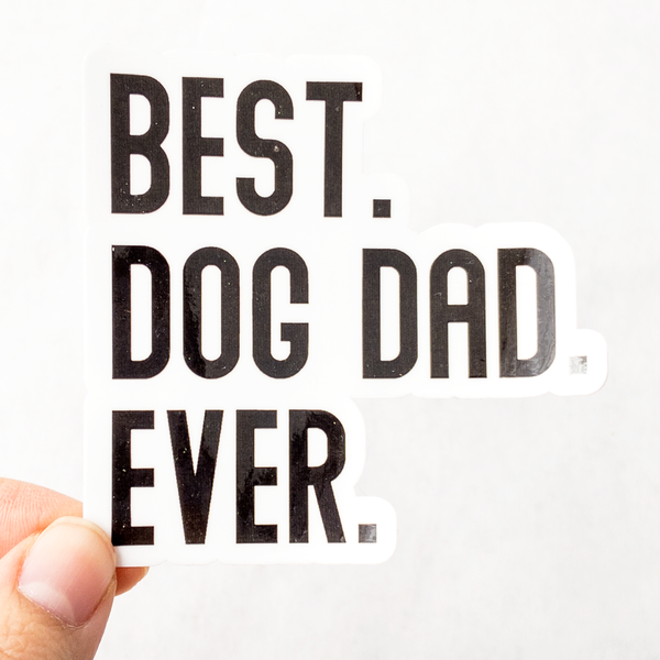 Best Dog Dad Ever Sticker