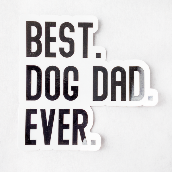 Best Dog Dad Ever Sticker