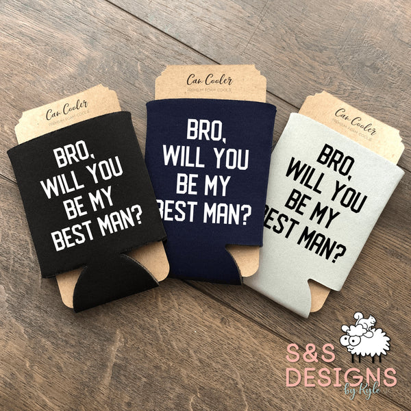 Bro, will you be my Best Man Can Cooler