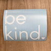Be Kind with Little Heart Decal