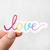 Cursive Rainbow Love Sticker