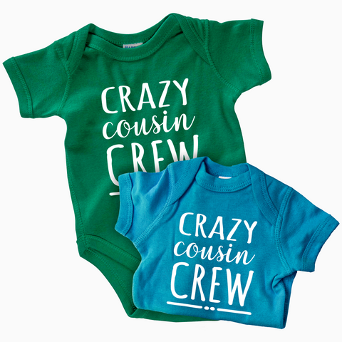 Infant Crazy Cousin Crew Bodysuit