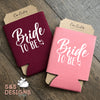 Bride To Be Can Cooler