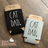 Cat Dad with Paw Print Can Cooler
