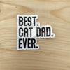 Best Cat Dad Ever Sticker